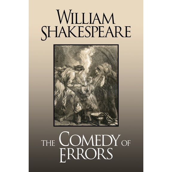 The Comedy of Errors, (Paperback)