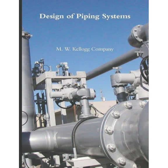 Design of Piping Systems, (Paperback)