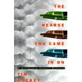 thumbnail image 1 of The Hearse You Came In On, 1 of 2