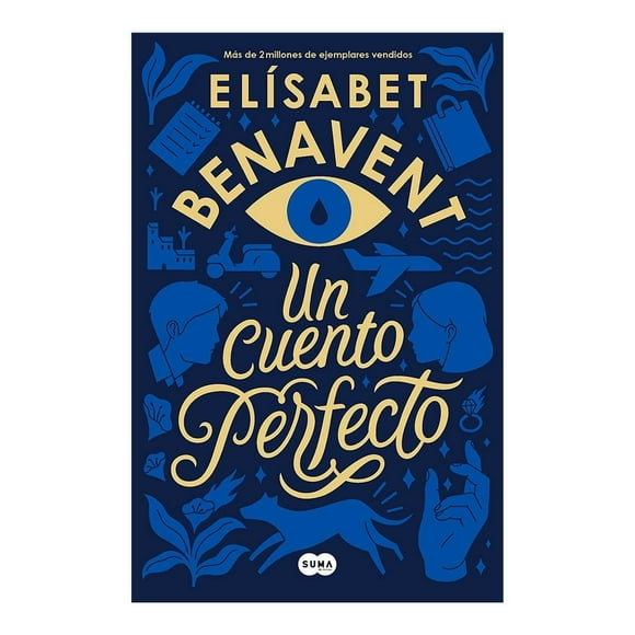 Un Cuento Perfecto Penguin Random House Elisabet Benavent