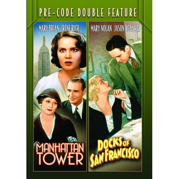 Pre-Code Double Feature: Manhattan Tower / Docks of San Francisco