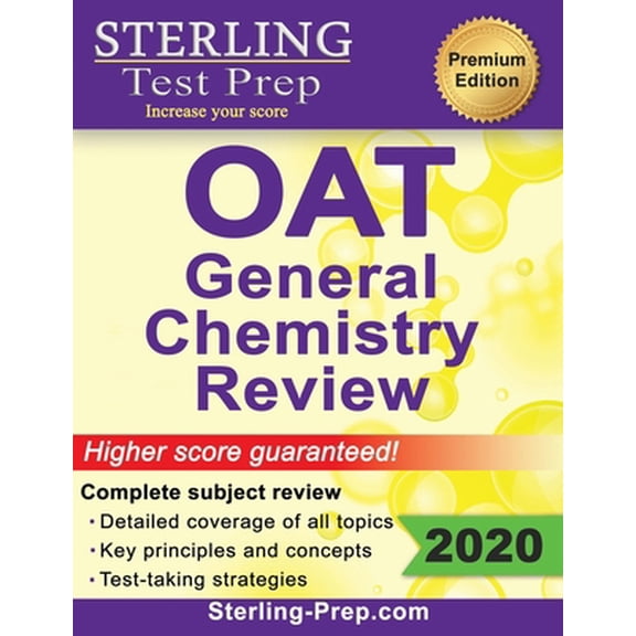 Pre-Owned Sterling Test Prep OAT General Chemistry Review: Complete Subject Review (Paperback) 1947556274 9781947556270