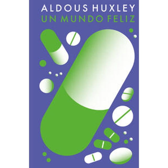Libro Un Mundo Feliz Tapa Blanda, Autor Aldous Huxley, Editorial Debolsillo