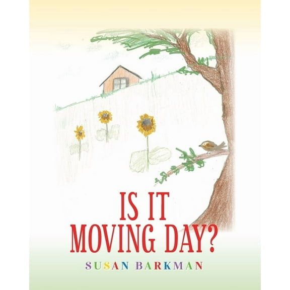 Is It Moving Day?, (Paperback)