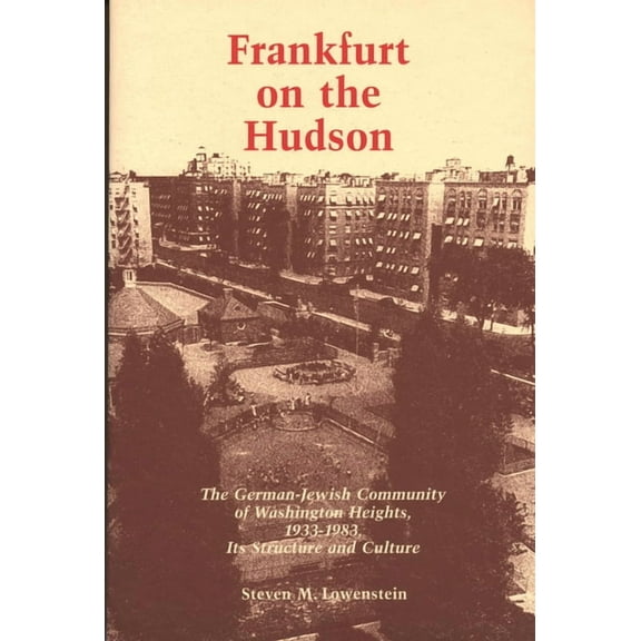 Frankfurt on the Hudson, (Paperback)