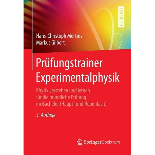 Prüfungstrainer Experimentalphysik : Physik Verstehen Und Lernen Für ...