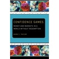 thumbnail image 1 of Confidence Games By Taylor, Mark C., 1 of 2