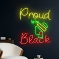 thumbnail image 2 of Handmadetneonsign Proud To Be Black Neon Sign, Proud To Be Black Led Sign, African American Neon, 2 of 5