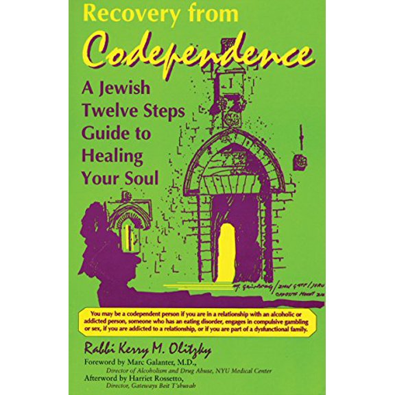 Pre-Owned Recovery from Codependence: A Jewish Twelve Steps Guide to Healing Your Soul (Paperback) 187904532X 9781879045323