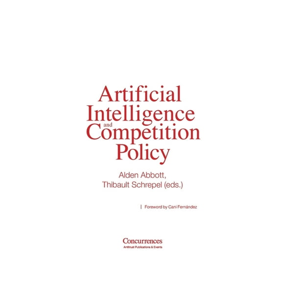 Artificial Intelligence and Competition Policy, (Hardcover)