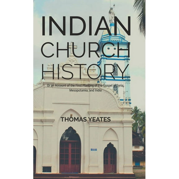 Indian Church History (Hardcover)