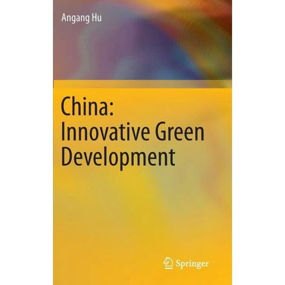 China: Innovative Green Development, (Hardcover)