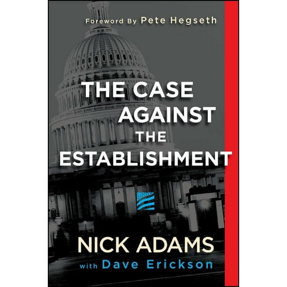 The Case Against the Establishment (Paperback)