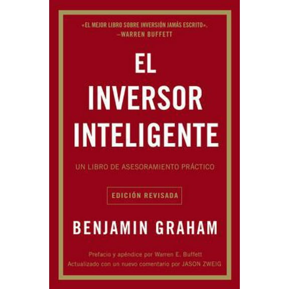 Pre-Owned El Inversor Inteligente: Un Libro de Asesoramiento Práctico = The Intelligent Investor (Paperback) 1418599948 9781418599942