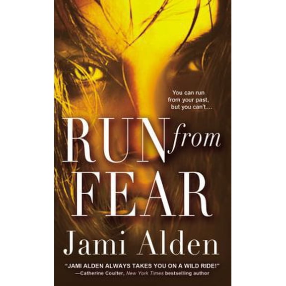 Pre-Owned Run from Fear (Mass Market Paperback) 0446572810 9780446572811