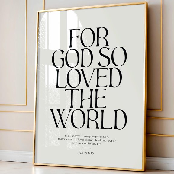 John 3 16 Wall Art, For God So Loved The World Print, Christian Wall Art, Bible Verse Print, Scripture, Sunday School Poster Wall Art, Modern Wall Decor, 8x12 UNFRAMED
