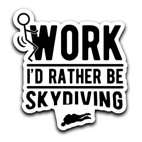 3 Sizes, 12 Colors I'D RATHER BE SKYDIVING Vinyl Decal 