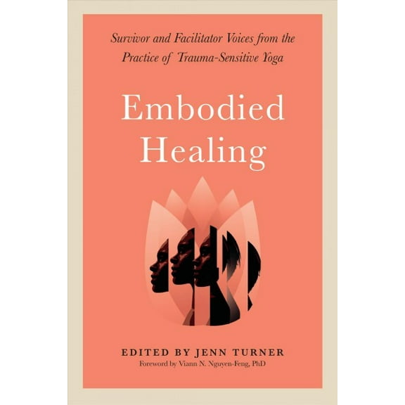 Embodied Healing