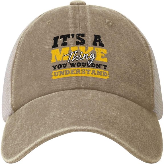 It's A Mike Thing You Wouldn't Understand Denim Hat Mesh Cap