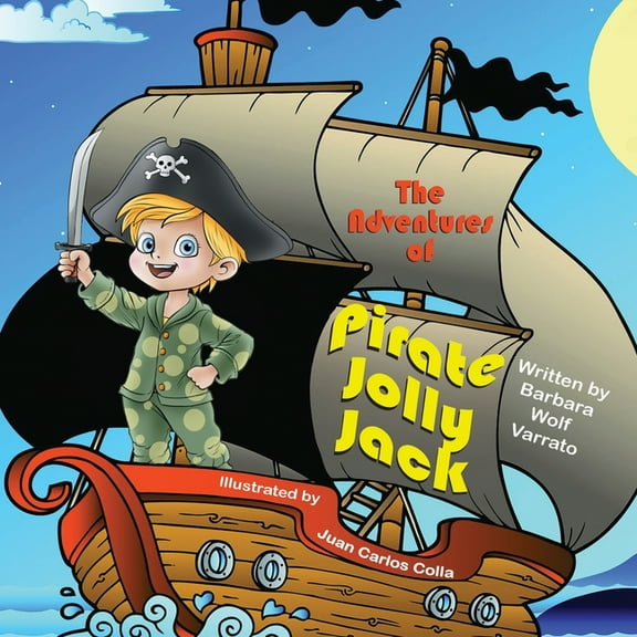 The Adventures of Pirate Jolly Jack, (Paperback)
