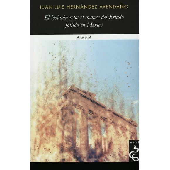 EL LEVIATAN ROTO Axial JUAN LUIS HERNANDEZ AVENDAÑO