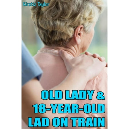 Old Lady & 18 Year Old Lad On Train - eBook
