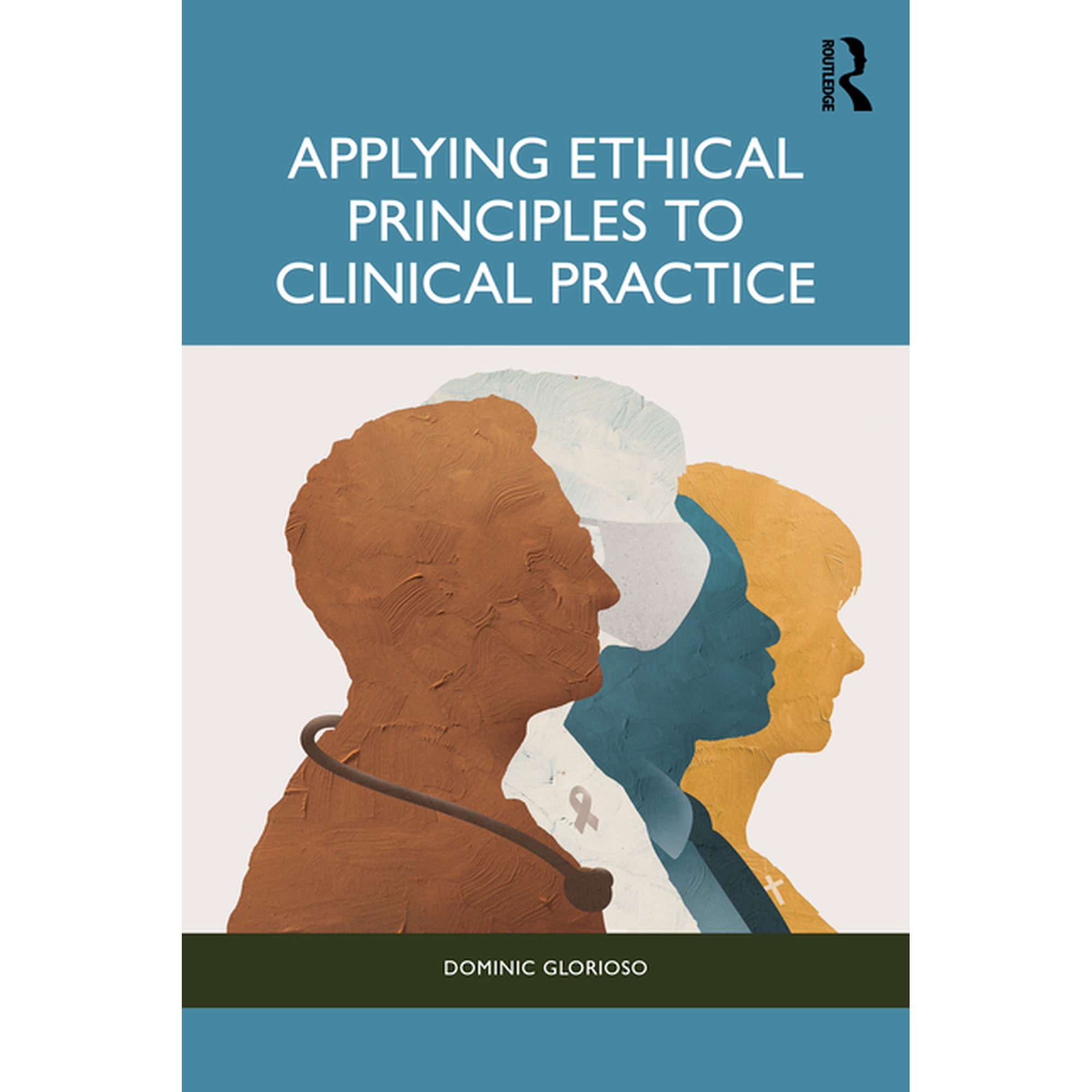 Applying Ethical Principles to Clinical Practice (Paperback)