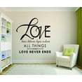 thumbnail image 1 of Wall Decal : Love Bears...Believes...Hopes...Endures All Things. Love Never Ends Inspirational Life Quote 12x18 Inches, 1 of 2