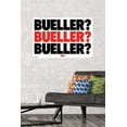 thumbnail image 2 of Ferris Bueller's Day Off - Bueller Wall Poster, 22.375" x 34", 2 of 6