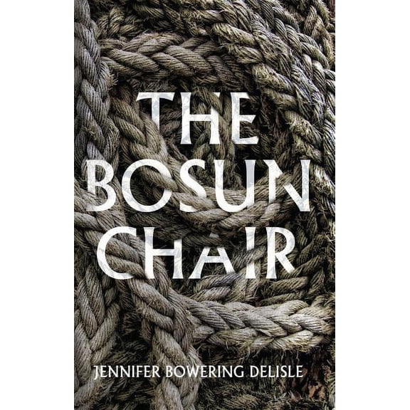 The Bosun Chair (Paperback)