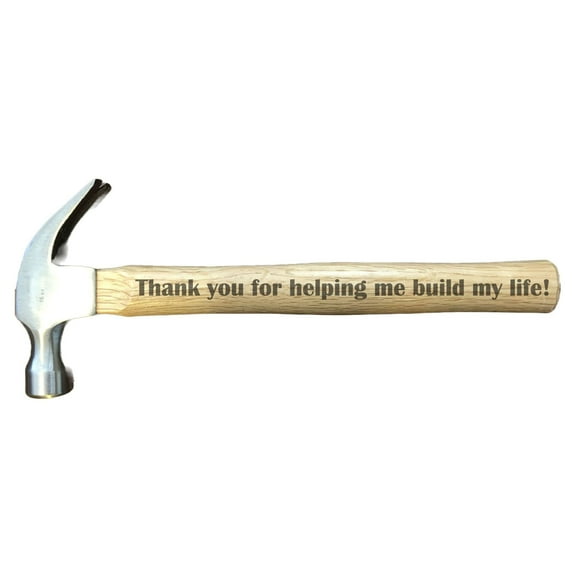 PrecisionNC Thank you for helping me build my life Engraved Wood Handle 16 oz Claw Hammer Fathers Day Birthday Gifts