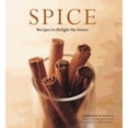 thumbnail image 1 of Pre-Owned Spice: Recipes to Delight the Senses (Hardcover) 0794604897 9780794604899, 1 of 1