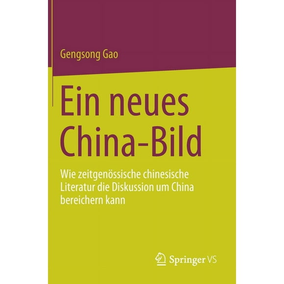 Ein neues China-Bild: Wie zeitgenössische chinesische Literatur die Diskussion um China bereichern kann