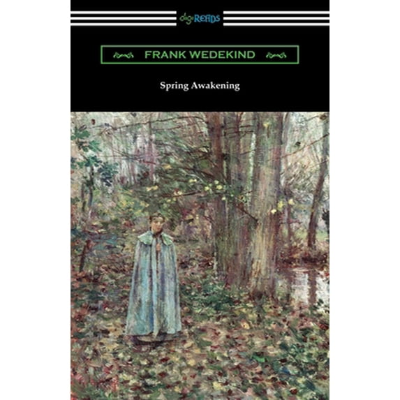 Pre-Owned Spring Awakening (Paperback) 1420964895 9781420964899