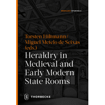 Heraldry in Medieval and Early Modern State Rooms