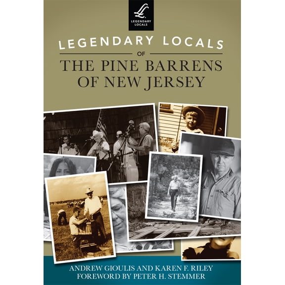 Pre-Owned Legendary Locals of the Pine Barrens of New Jersey (Paperback) 1467100811 9781467100816