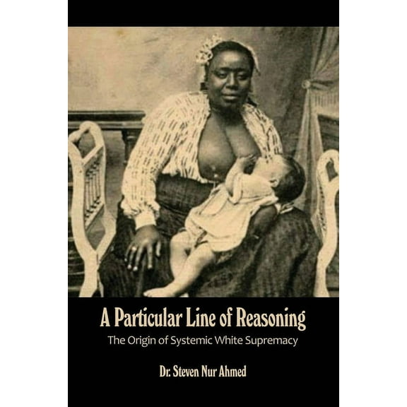 A Particular Line of Reasoning (Paperback)