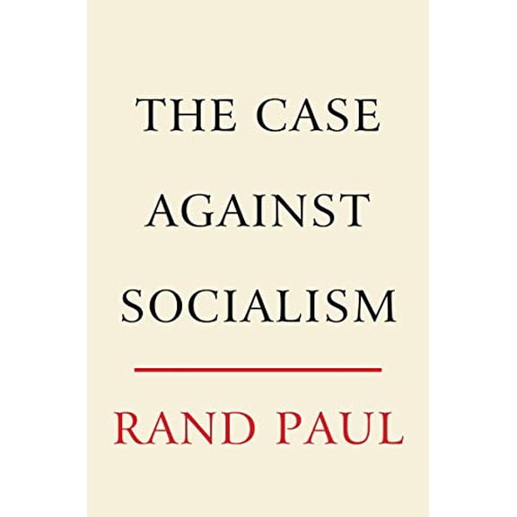 Pre-Owned The Case Against Socialism (Hardcover) 0062954865 9780062954862