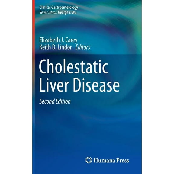 Clinical Gastroenterology Cholestatic Liver Disease, (Hardcover)