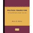 thumbnail image 1 of Political Prairie Fire: The Nonpartisan League, 1915-1922, 1 of 2
