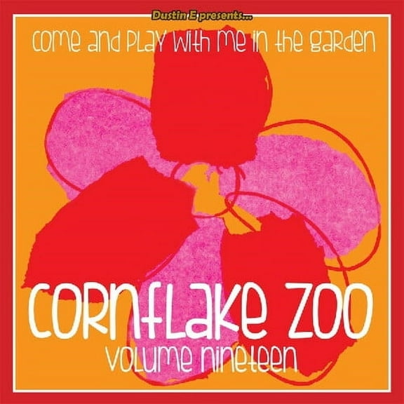 Various Artists - Dustin E Presents Cornflake Zoo: Episode 19 - Music & Performance - CD