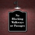 thumbnail image 2 of No Blocking Walkways or Passages BLACK Aluminum Composite Sign 20''x24'', 2 of 9