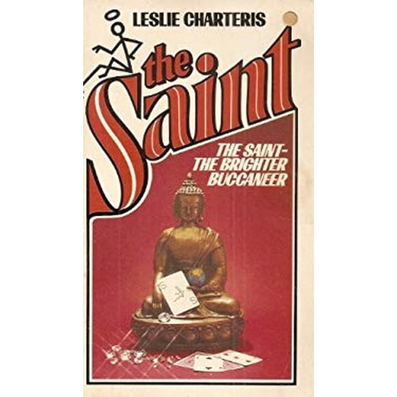 Pre-Owned The Saint and the Brighter Buccaneer (Paperback) 0441748848 9780441748846