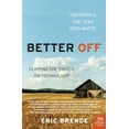 thumbnail image 1 of Pre-Owned Better Off: Flipping the Switch on Technology (P.S.)|P.S. Paperback, 1 of 1