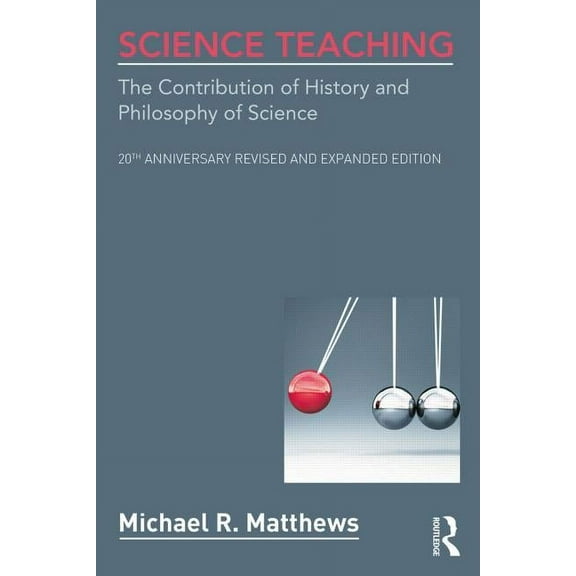 Science Teaching: The Contribution of History and Philosophy of Science