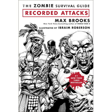 The Zombie Survival Guide: Recorded Attacks (Best Zombie Survival Plan)