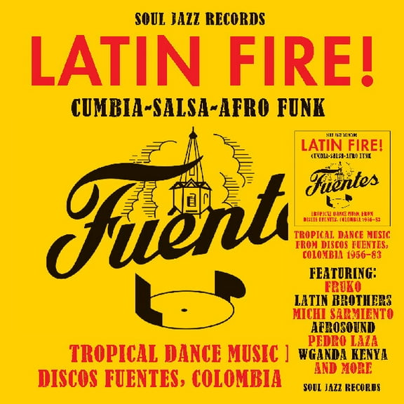 Soul Jazz Records Presents - Latin Fire! Cumbia Salsa Afro-Funk: Tropical Dance Music From Discos Fuentes, Colombia 1956-83 - Music & Performance - CD
