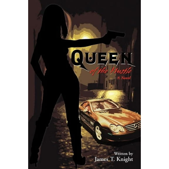 Queen of the Hustle