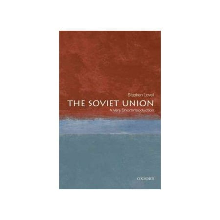 The Soviet Union: A Very Short Introduction