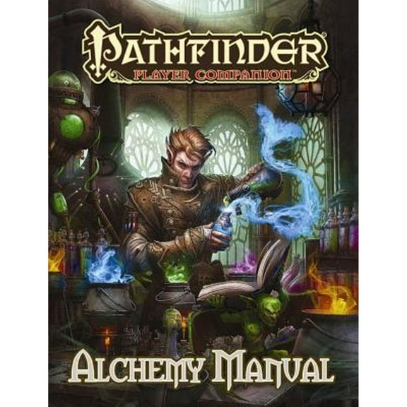 Pre-Owned Pathfinder Player Companion: Alchemy Manual (Paperback 9781601256058) by Paizo Publishing